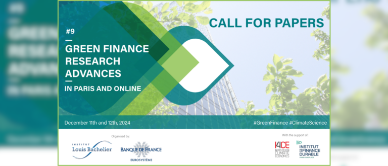 CALL FOR PAPERS FOR THE 9TH EDITION OF THE “GREEN FINANCE RESEARCH ADVANCES” CONFERENCE 2024
