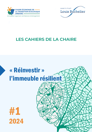  Cahier « Réinvestir » l’immeuble résilient de la Chaire ETEU (FR)